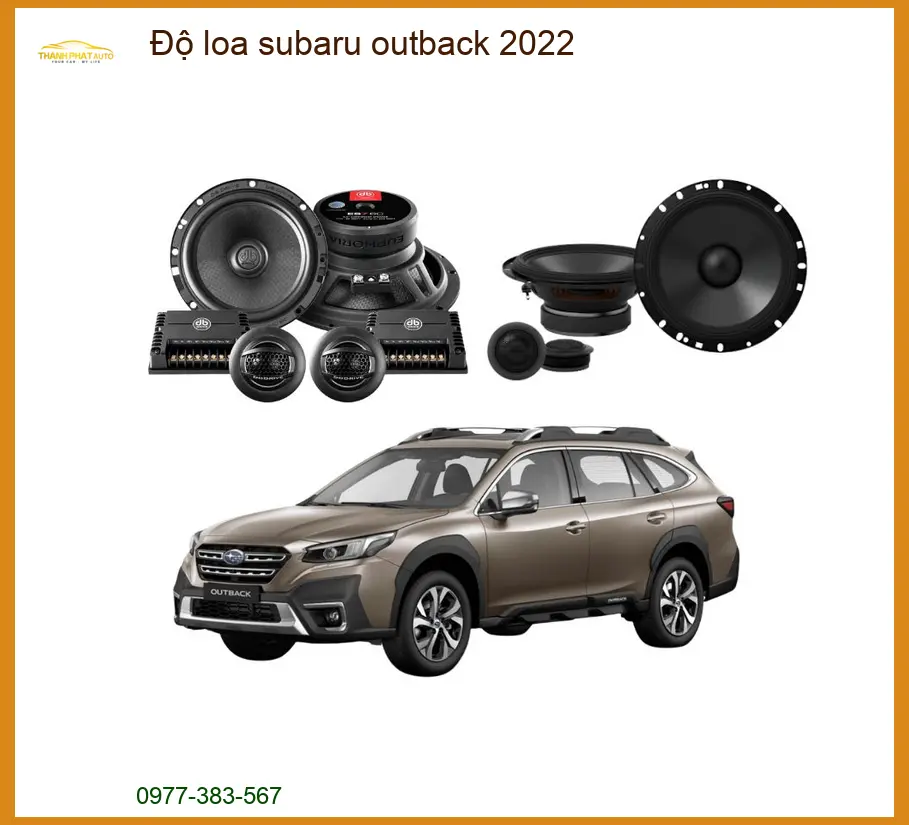 Nâng Cấp Loa Sub Subaru Outback 2022 - Trung Tâm Nâng Cấp Uy Tín TPHCM