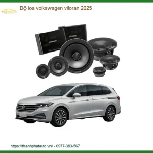 Độ Loa Volkswagen Viloran 2025 - Trung Tâm Độ Uy Tín TPHCM