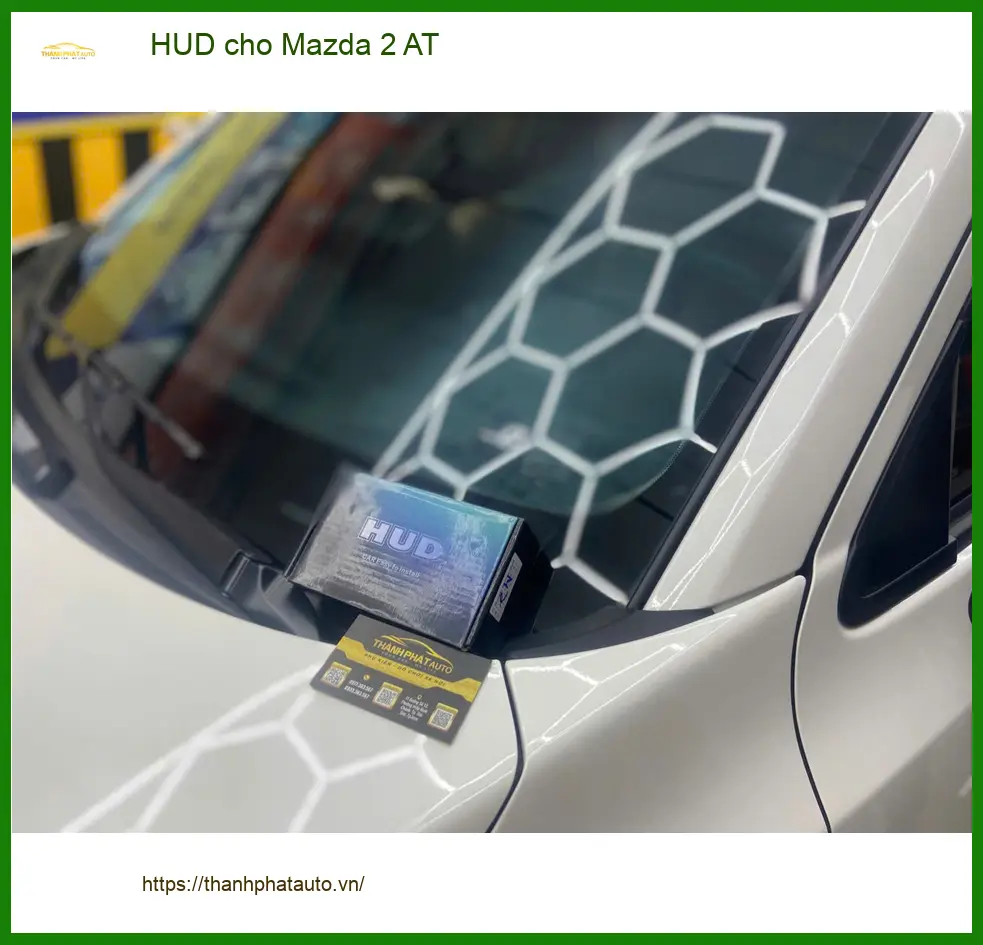 Anh Tấn lắp HUD cho Mazda 2 AT ở Quận 3 để lái xe an toàn hơn ảnh thực tế 3