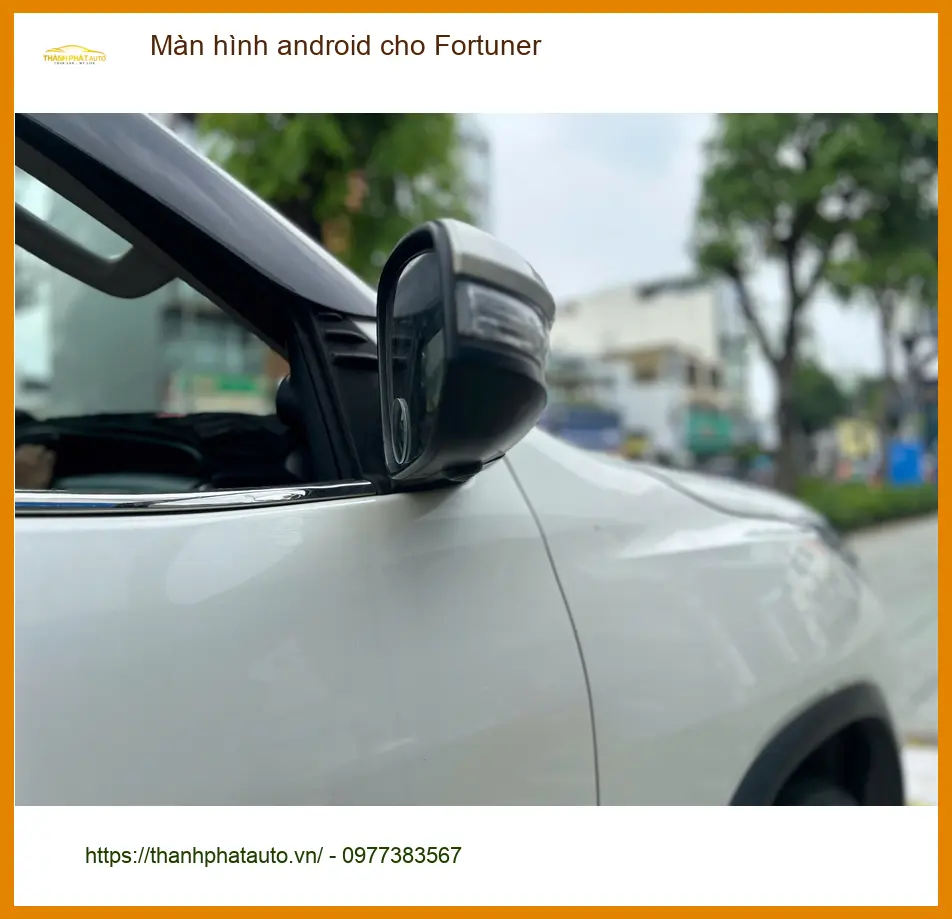 Anh Quang lắp màn hình Android cho Fortuner Quận 11 để nâng tầm tiện ích