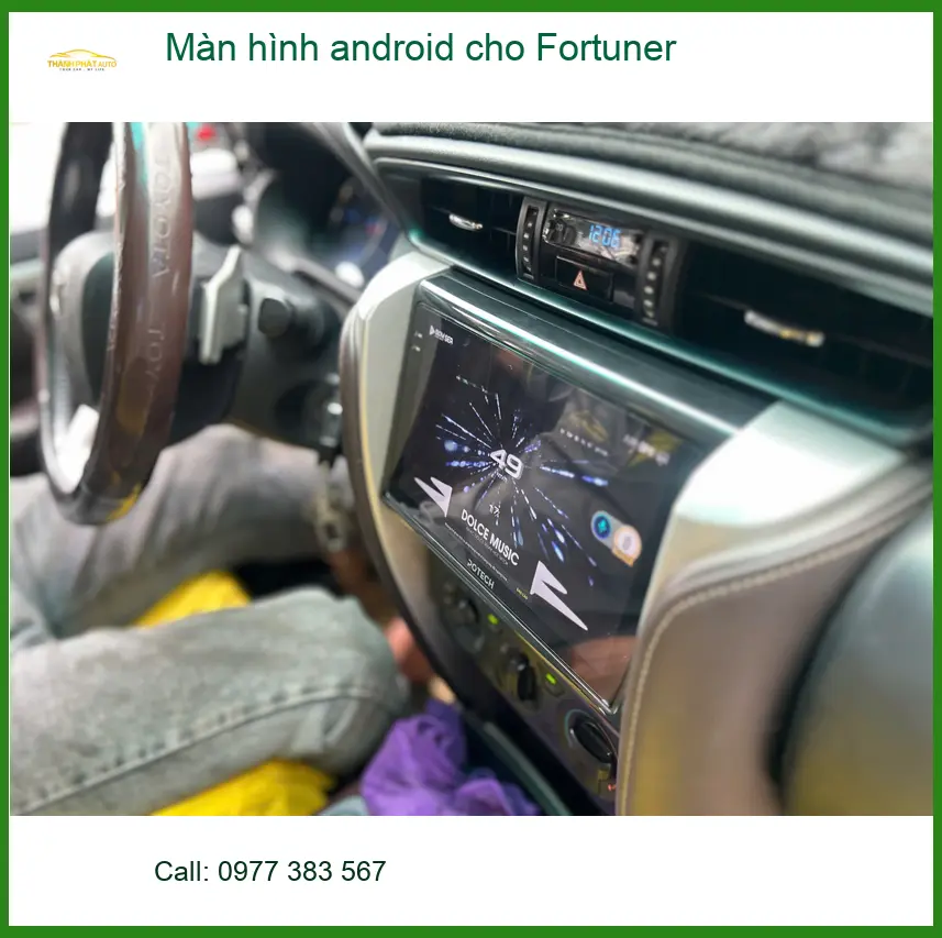 Anh Quang lắp màn hình Android cho Fortuner Quận 11 để nâng tầm tiện ích ảnh thực tế 3