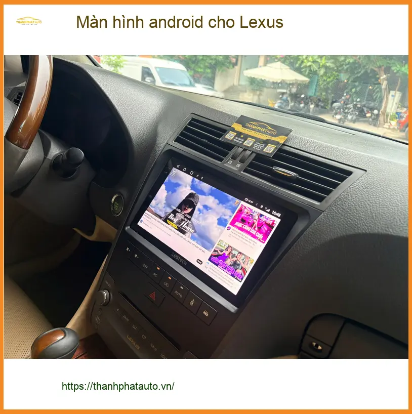 Anh Nhật lắp màn hình Android cho Lexus Quận Bình Chánh, cần tính năng giải trí
