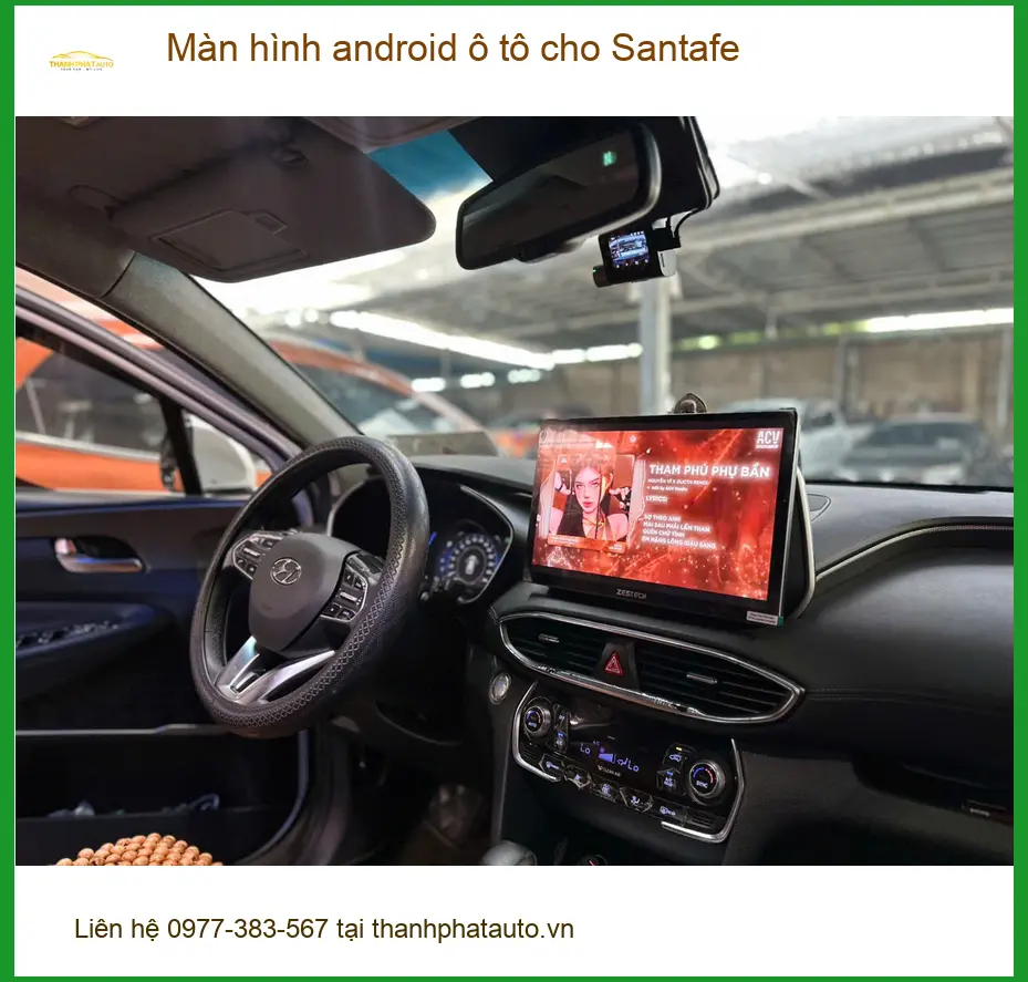 Chú Minh lắp màn hình Android ô tô cho Santafe Quận 12 vì màn zin đã cũ và thiếu tính năng