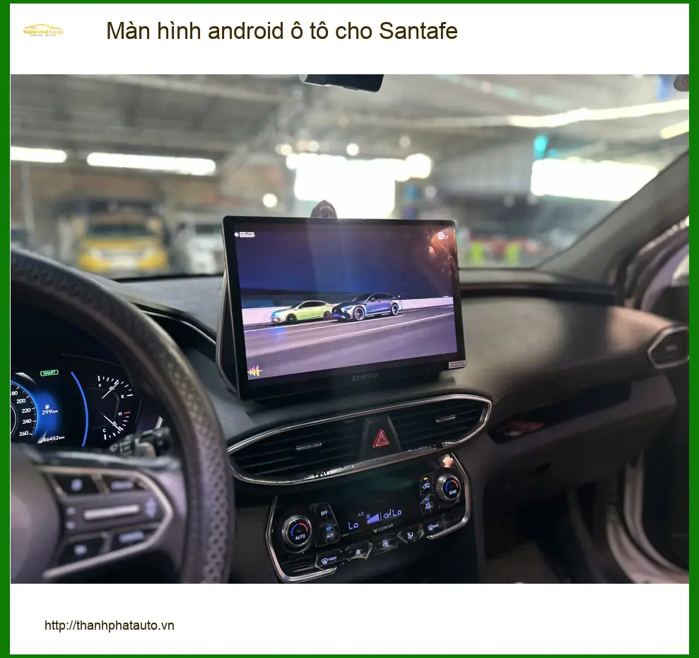 Chú Minh lắp màn hình Android ô tô cho Santafe tại Quận 6 vì màn zin quá lỗi thời ảnh thực tế 4