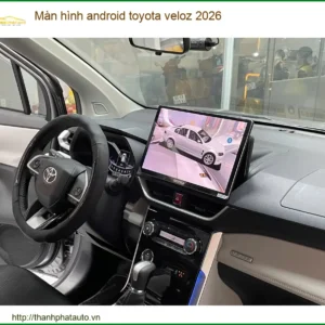 Màn Hình Android Toyota Veloz 2026 - Địa Chỉ Lắp Đặt Chính Hãng TPHCM