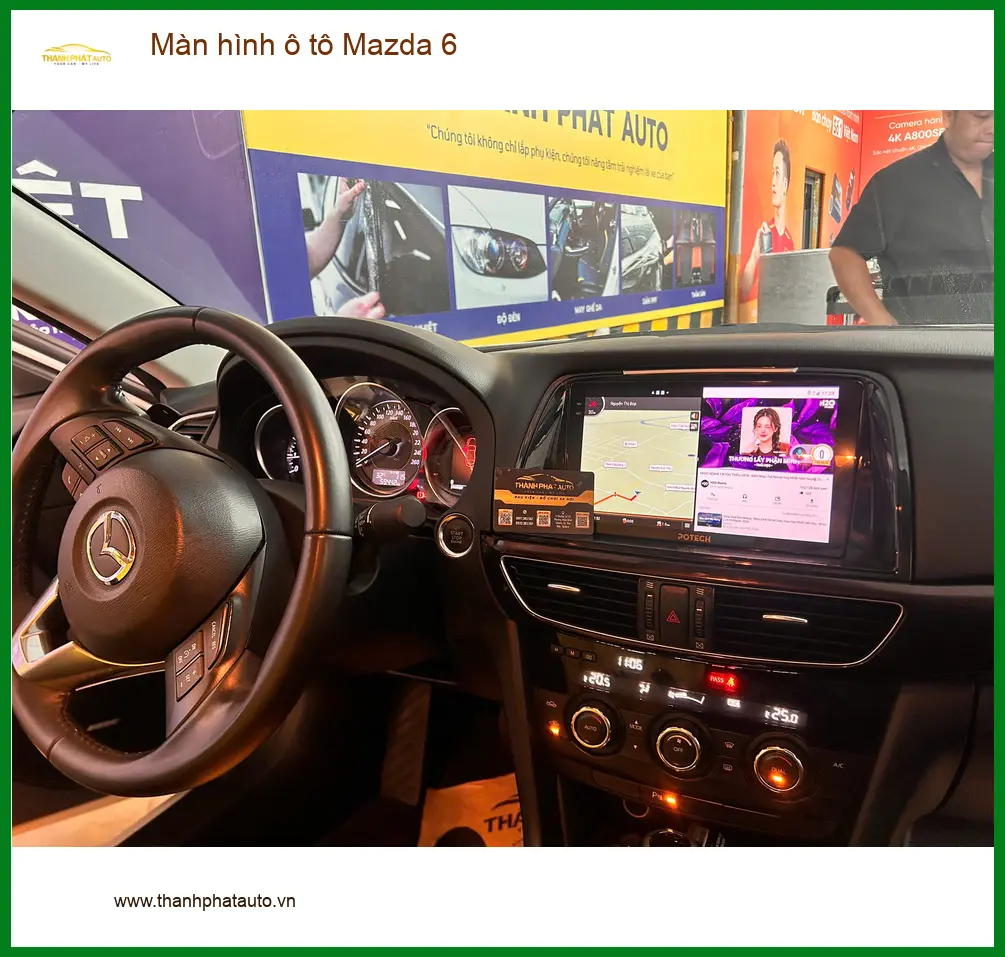 Anh Khải lắp màn hình ô tô Mazda 6 tại Quận 10 vì màn hình zin đã cũ và chậm ảnh thực tế 2
