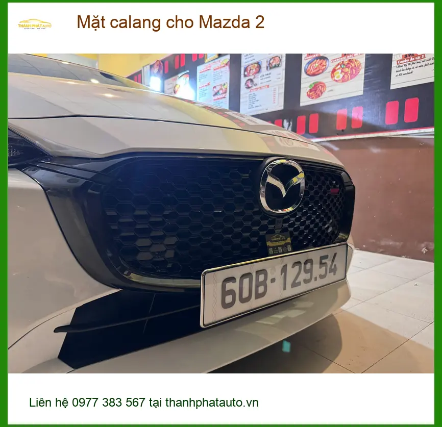 Anh Khang lắp mặt calang cho Mazda 2 tại Quận 12 để nâng tầm diện mạo ảnh thực tế 4