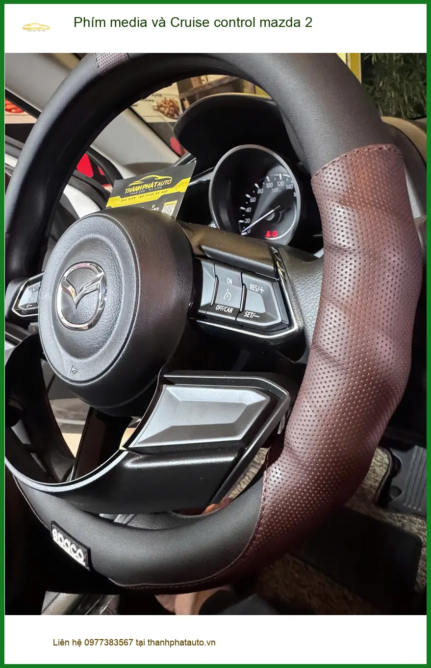 Địa chỉ Lắp Phím media và Cruise control Mazda 2 ở Bình Chánh uy tín