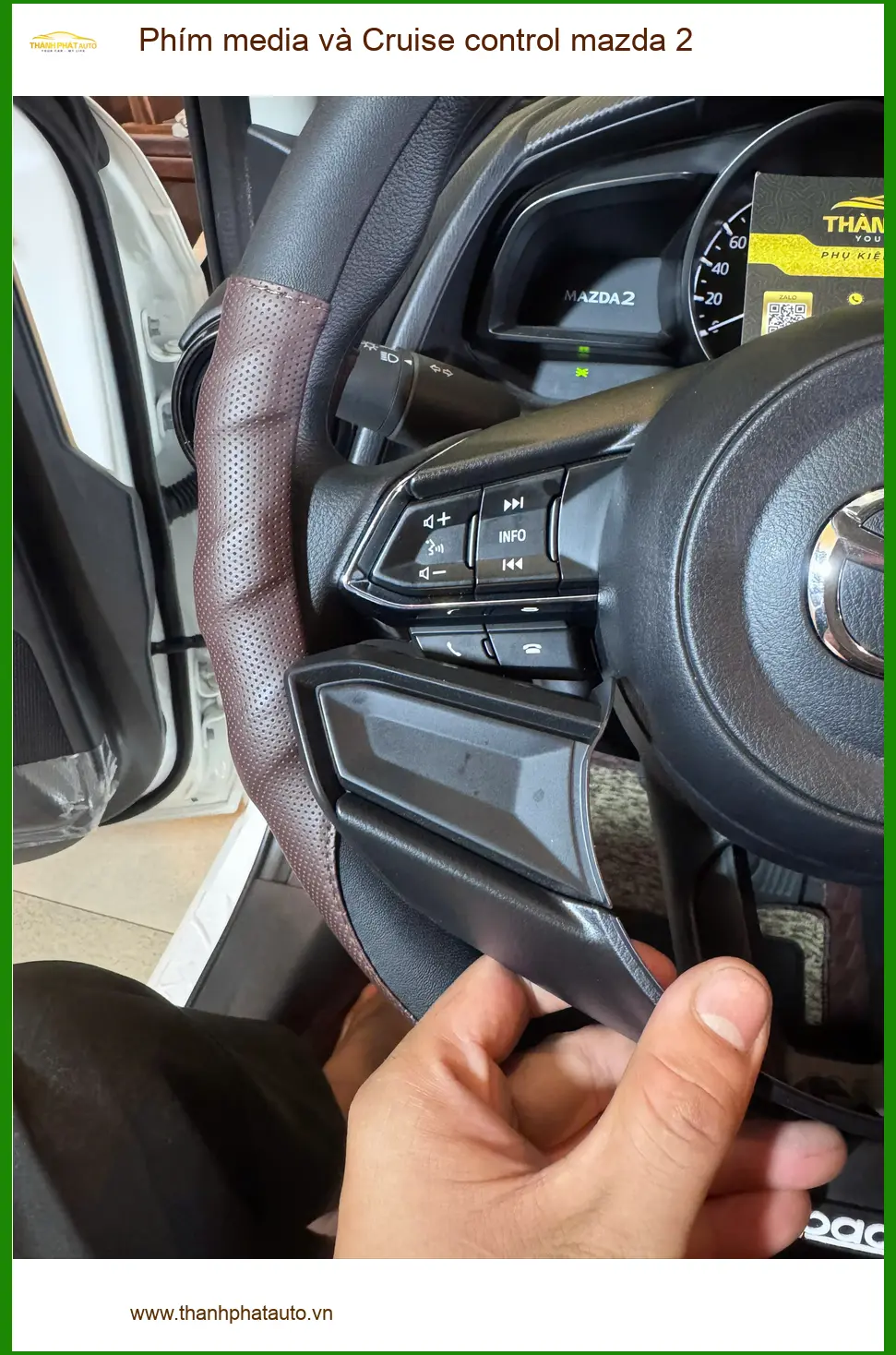 Anh Tấn nâng cấp Phím media và Cruise control Mazda 2 tại Quận 2 để lái xe tiện nghi hơn ảnh thực tế 3