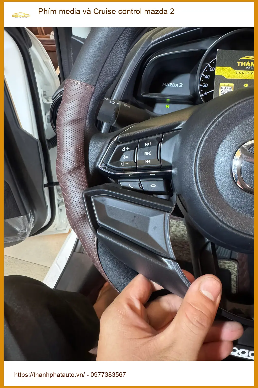 Anh Kiên độ Phím media và Cruise control Mazda 2 Quận Gò Vấp để trải nghiệm lái xe mượt mà hơn