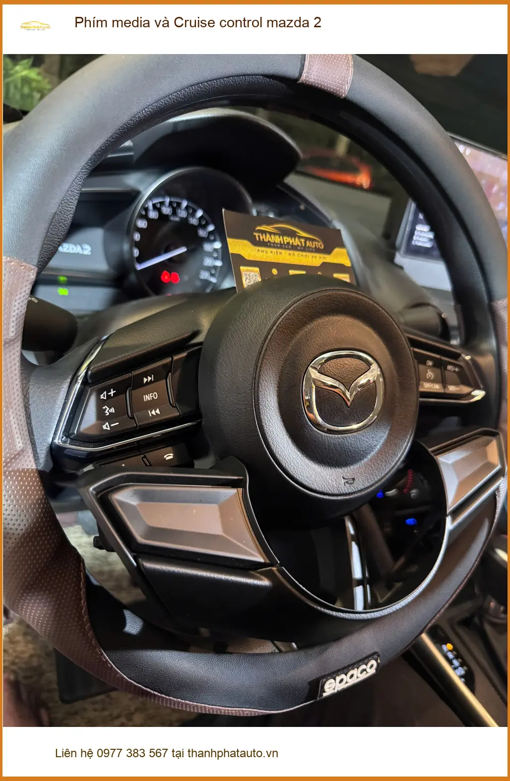 Dịch vụ lắp Phím media và Cruise control Mazda 2 Quận 5 uy tín