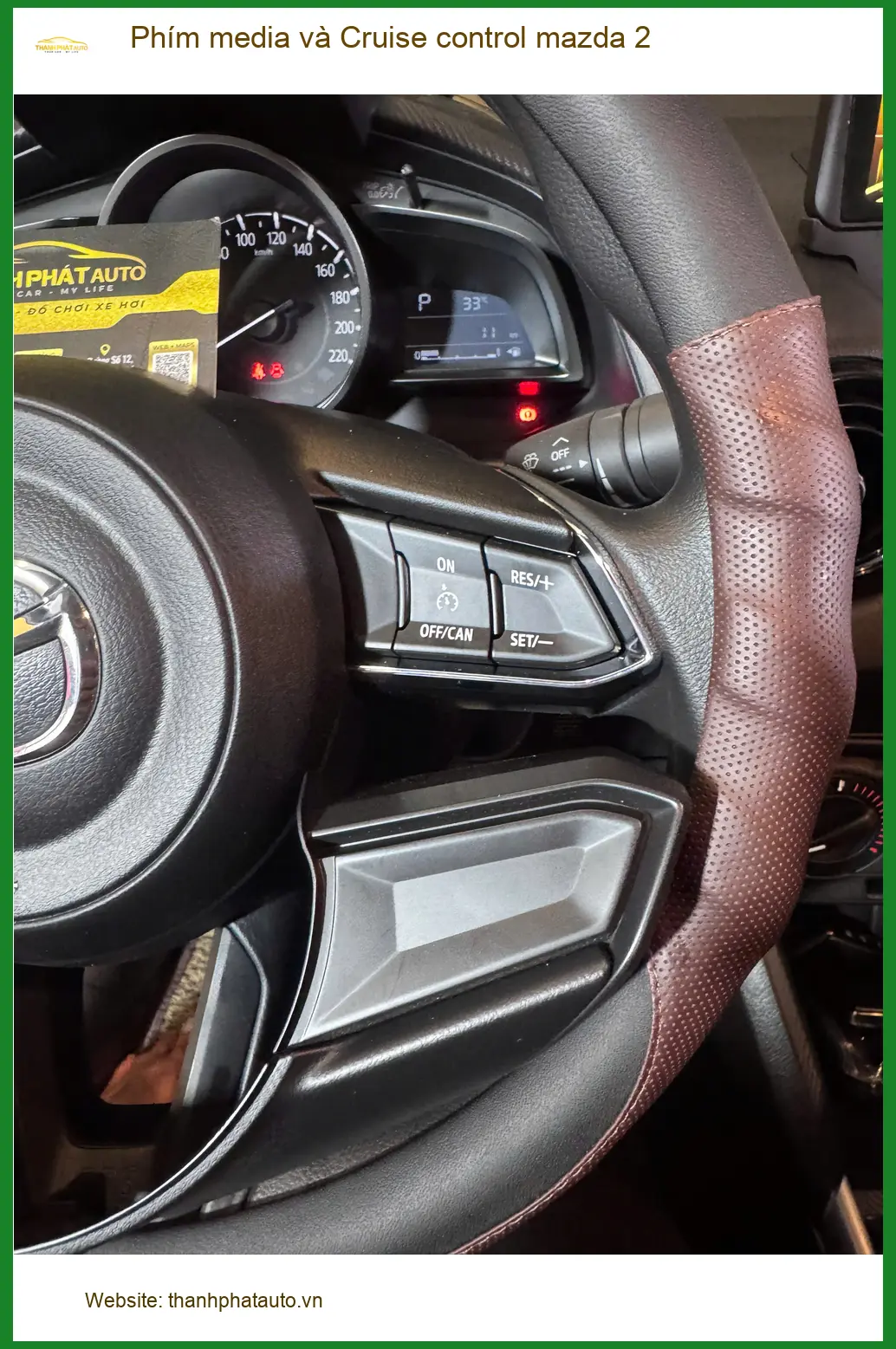 Dịch vụ lắp Phím media và Cruise control Mazda 2 Quận 5 uy tín ảnh thực tế 2