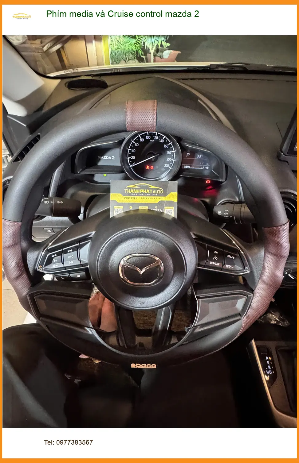 Dịch vụ lắp Phím media và Cruise control Mazda 2 Quận 5 uy tín ảnh thực tế 4