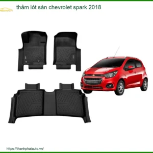 Thảm Lót Sàn Chevrolet Spark 2018 - Địa Chỉ Gắn Uy Tín TPHCM
