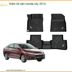 Thảm Lót Sàn Honda City 2014 - Nơi Gắn Cao Cấp Chính Hãng TPHCM