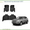 Thảm Lót Sàn Hyundai Tucson 2013 - Trung Tâm Lắp Đặt Uy Tín TPHCM
