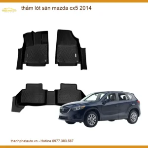 Thảm Lót Sàn Mazda CX5 2014 - Gắn Uy Tín TPHCM