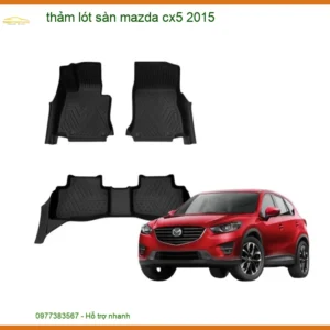 Thảm Lót Sàn Cao Cấp Mazda CX5 2015 - Trung Tâm Lắp Đặt Chính Hãng Giá Tốt TPHCM