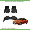 Thảm Lót Sàn Nissan Almera 2022 - Địa Chỉ Lắp Đặt Uy Tín TPHCM