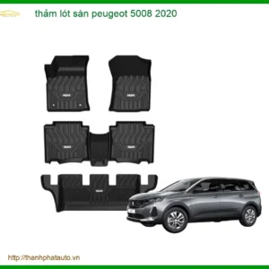 Thảm Lót Sàn Peugeot 5008 2020 - Địa Chỉ Lắp Đặt Uy Tín TPHCM