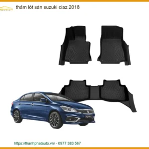 Thảm Lót Sàn 5D 6D Suzuki Ciaz 2018 - Trung Tâm Lắp Đặt Uy Tín TPHCM