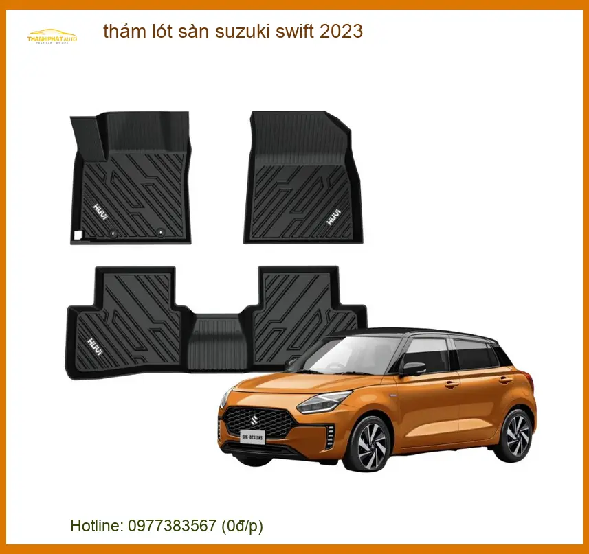 Thảm Lót Sàn Suzuki Swift 2023 - Trung Tâm Nâng Cấp Chính Hãng TPHCM
