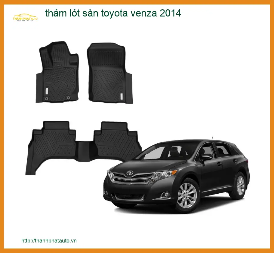 Thảm Lót Sàn Toyota Venza 2014 - Trung Tâm Lắp Đặt Uy Tín TPHCM