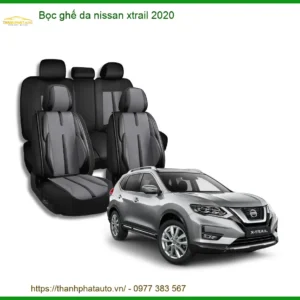 Bọc Ghế Da Nissan Xtrail 2020 - Địa Chỉ Lắp Đặt Uy Tín TPHCM