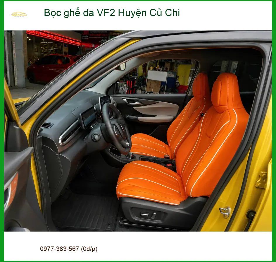 Trung Tâm Bọc Ghế Da ghế da VF2 Huyện Củ Chi - Thi Công Chuyên Nghiệp