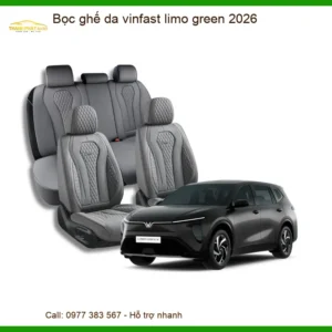 Bọc Ghế Da VinFast Limo Green 2026 - Trung Tâm Lắp Đặt Uy Tín TPHCM