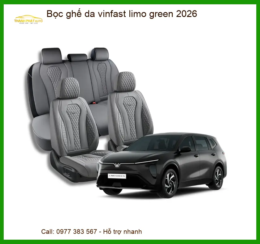 Bọc Ghế Da VinFast Limo Green 2026 - Trung Tâm Lắp Đặt Uy Tín TPHCM