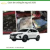 Cách Âm Chống Ồn MG RX5 2020 - Trung Tâm Lắp Đặt Chính Hãng TPHCM