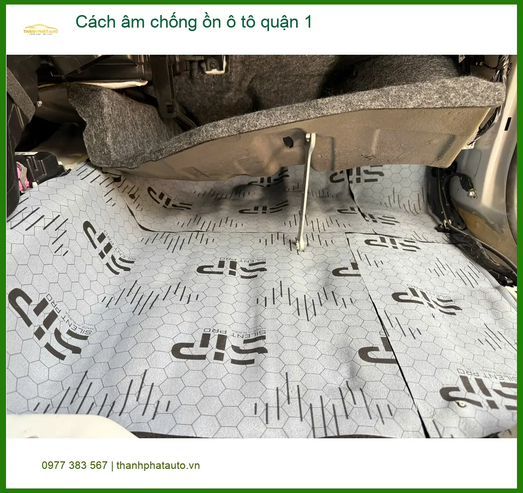 Dịch Vụ Thi Công Cách Âm Chống Ồn Ô Tô tại Quận 1 - Giá Tốt TPHCM