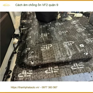 Dịch Vụ Thi Công Cách Âm Chống Ồn Ô Tô âm chống ồn VF2 quận 9 - Thi Công Chuyên Nghiệp