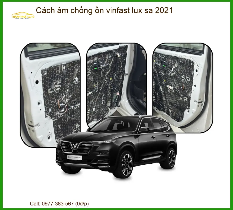 Cách Âm Chống Ồn Vinfast Lux SA 2021 - Địa Chỉ Lắp Đặt Uy Tín TPHCM