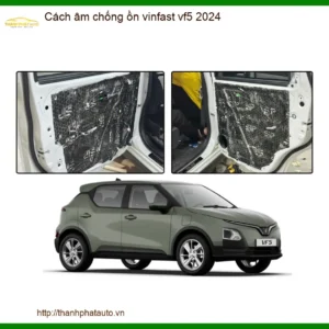 Cách âm chống ồn Vinfast VF5 2024 - Trung Tâm Lắp Đặt Uy Tín TPHCM