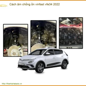 Cách Âm Chống Ồn VinFast VFe34 2022 - Địa Chỉ Lắp Đặt Uy Tín TPHCM