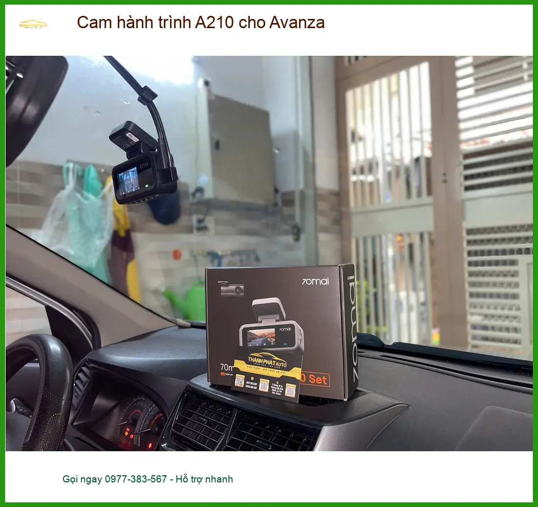 Anh Tấn lắp cam hành trình A210 cho Avanza để tăng cường an toàn khi di chuyển