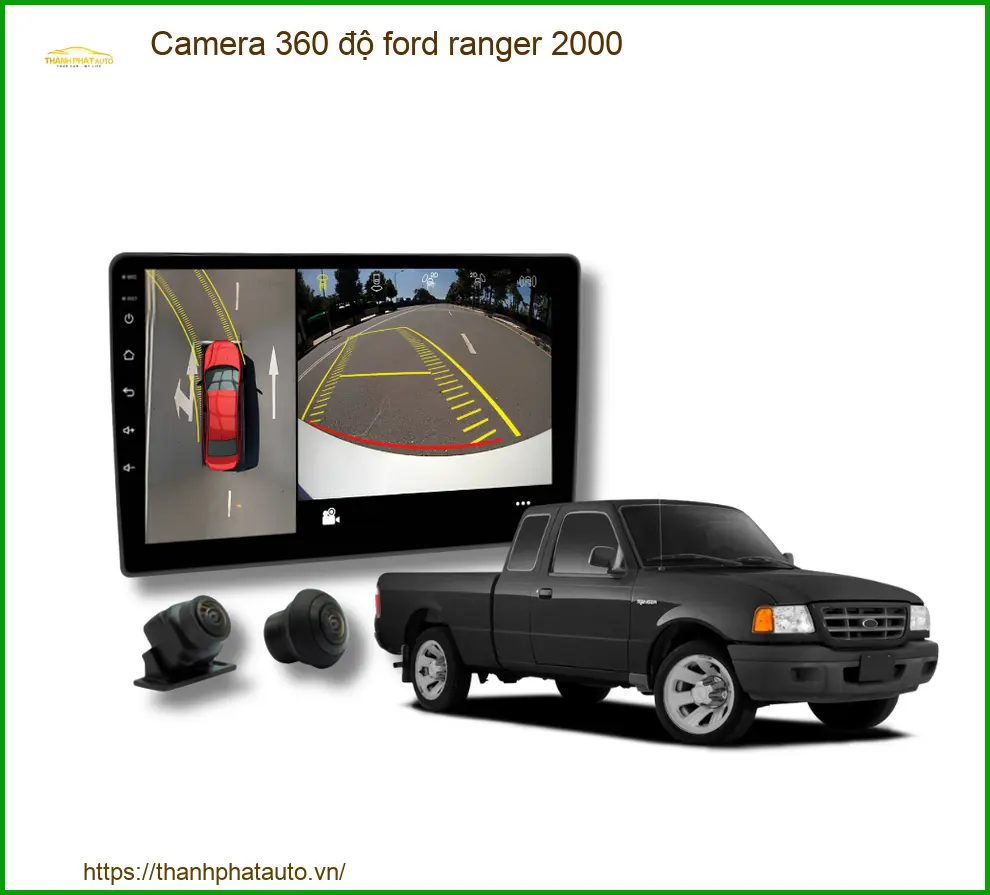 Camera 360 độ Ford Ranger 2000 - Trung Tâm Lắp Đặt Uy Tín TPHCM
