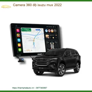 Camera 360 độ Isuzu MUX 2022 - Trung Tâm Lắp Đặt Camera 360 Uy Tín TPHCM