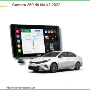Hệ Thống Camera 360 Độ Kia K3 2022 - Trung Tâm Lắp Đặt Chính Hãng TPHCM