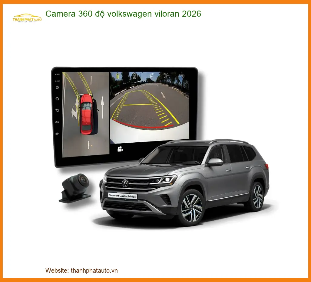 Camera 360 độ Volkswagen Viloran 2026 - Trung Tâm Lắp Đặt Uy Tín TPHCM