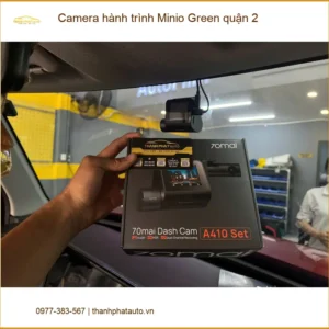 Nơi Gắn Camera Hành Trình Ô Tô Minio Green quận 2 - Giá Tốt TPHCM