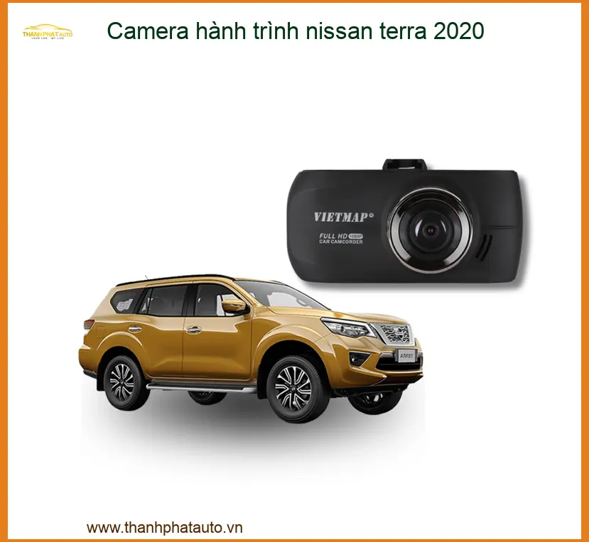 Camera hành trình Nissan Terra 2020 - Trung Tâm Lắp Đặt Chính Hãng TPHCM
