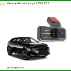 Camera Hành Trình Peugeot 3008 2025 - Trung Tâm Lắp Đặt Chính Hãng Giá Tốt TPHCM