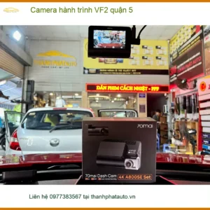 Trung Tâm Lắp Camera Hành Trình Ô Tô hành trình VF2 quận 5 - Gắn Nhanh Trong Ngày - Ảnh 2