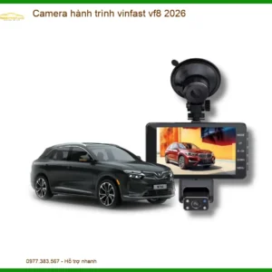 Camera hành trình Vinfast VF8 2026 - Địa Chỉ Nâng Cấp Giá Tốt TPHCM