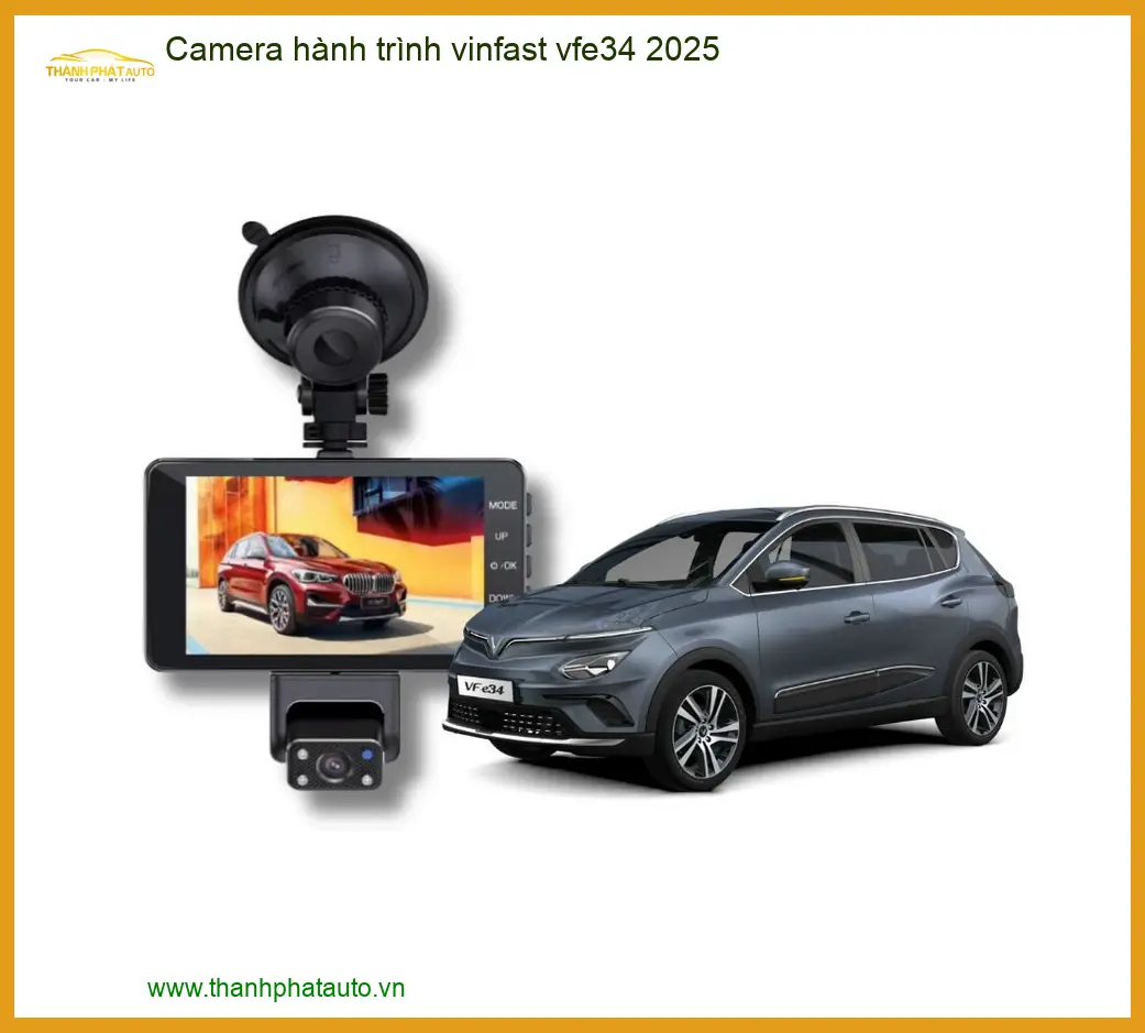 Camera hành trình Vinfast VFe34 2025 - Trung Tâm Lắp Đặt Uy Tín TPHCM