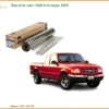 Dán phim cách nhiệt Ford Ranger 2003 - Địa Chỉ Lắp Đặt Uy Tín TPHCM