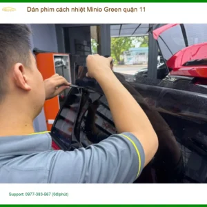 Trung Tâm Dán Phim Cách Nhiệt Minio Green Quận 11 - Giá Tốt TPHCM
